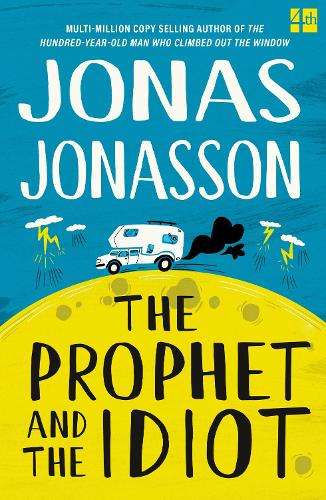 Prophet and the Idiot - N