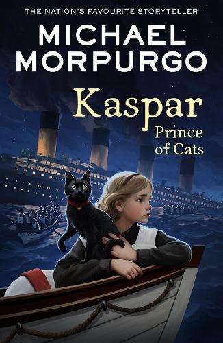 Kaspar: Prince of Cats - Michael Morpurgo