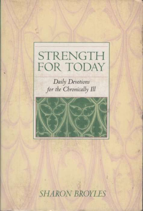 STRENGTH FOR TODAY - BROYLES,S