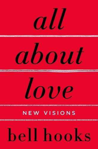All About Love - Bell Hooks