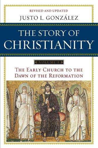 STORY OF CHRISTIANITY VOL 1 2H SECONDHAND - GONZALEZ,J