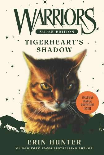 Warriors Super Edition: Tigerheart's Shadow - Erin Hunter