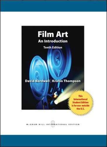 Film Art: An Introduction - David Bordwell