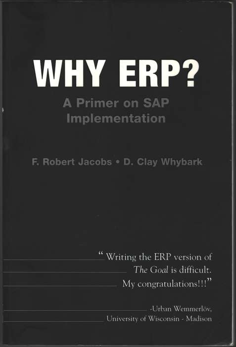 Why ERP? - F. Robert Jacobs