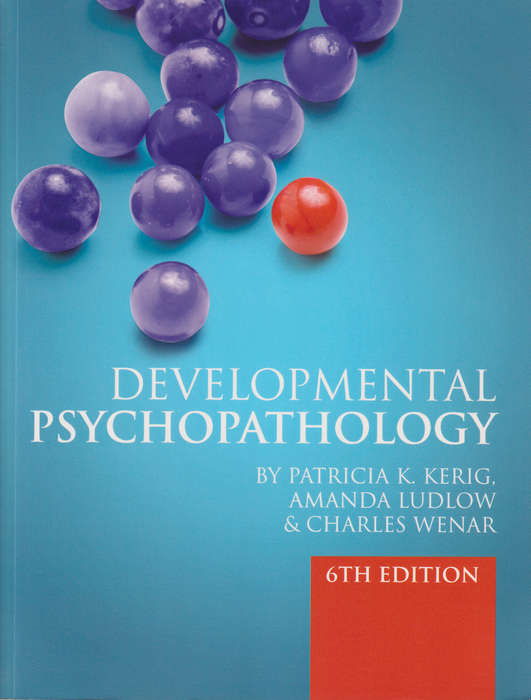 Developmental Psychopathology - Patricia Kerig