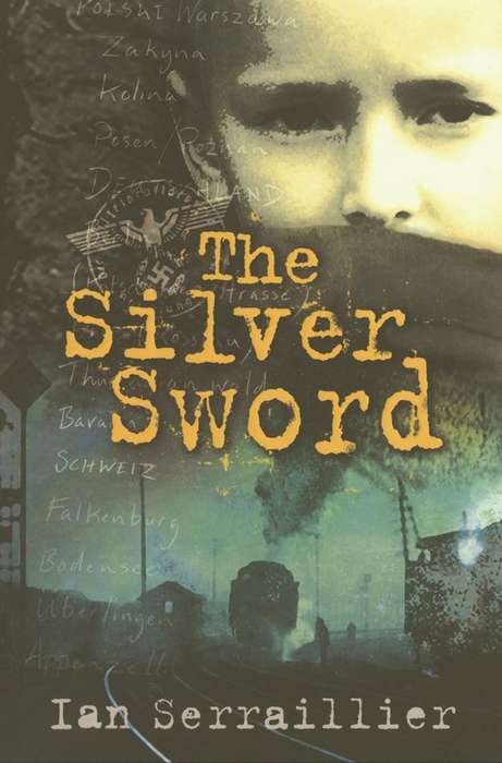 The Silver Sword - Ian Serraillier - 9780099439493