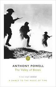 The Valley Of Bones - Anthony Powell