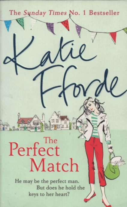 The Perfect Match. Second-hand SECONDHAND - Katie Fforde