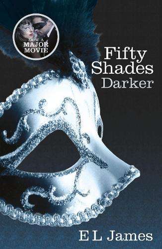 Fifty Shades Darker - E. L. James - 9780099579922