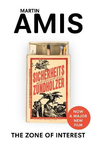 The Zone of Interest - Martin Amis - 9780099593683
