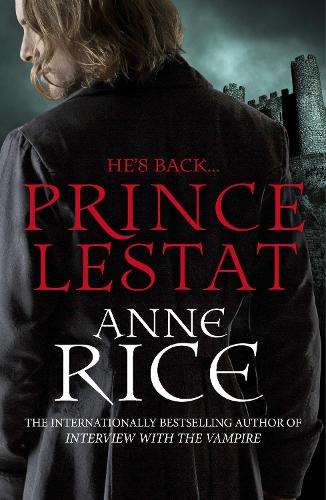 Prince Lestat - Anne Rice - 9780099599340