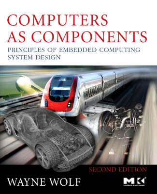 Computers as Components - Wayne Wolf