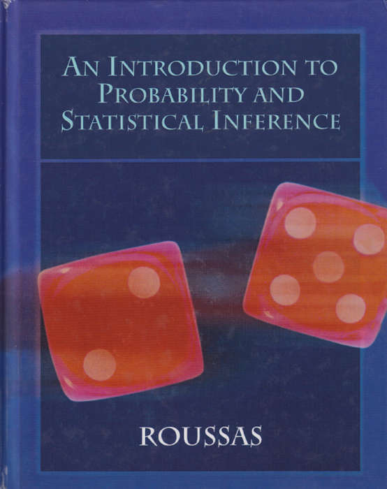 An Introduction to Probability and Statistical Inference - George G. Roussas