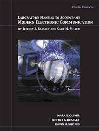 Lab Manual for Modern Electronic Communication - Mark E. Oliver