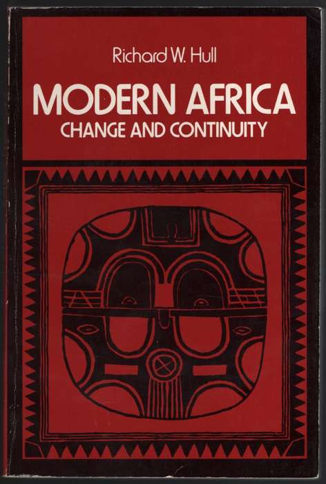 Modern Africa: Change and Continuity - Hull, Richard W.