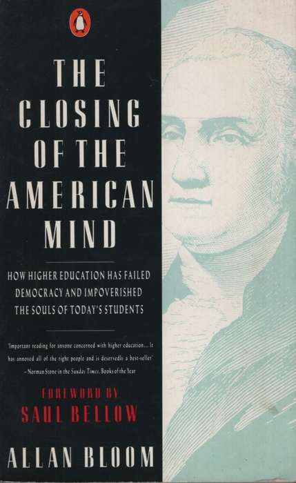 The Closing of the American Mind. Second-hand SECONDHAND - Alan Bloom