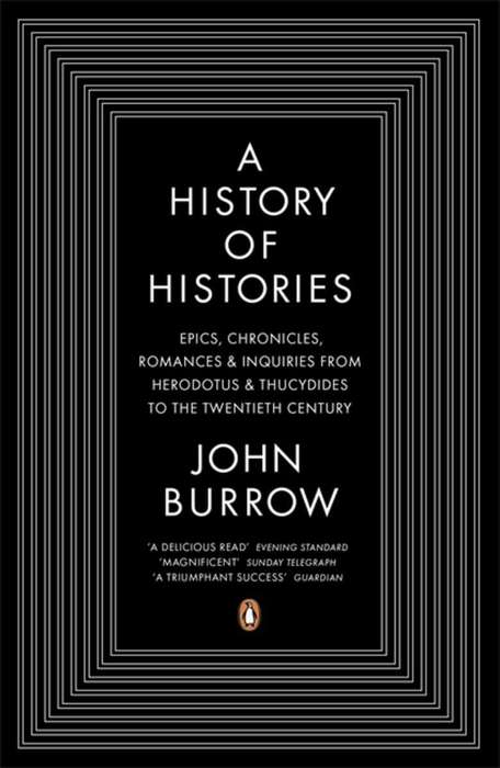 A History of Histories - John Burrow