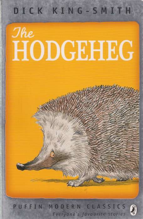 The Hodgeheg - Dick King-Smith