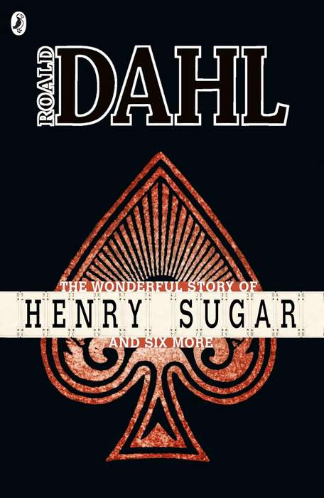 The Wonderful Story of Henry Sugar and Six More - Roald Dahl - 9780141346502