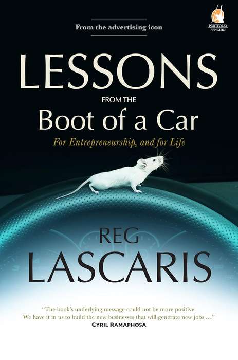 Lessons from the boot of a car - Reg Lascaris