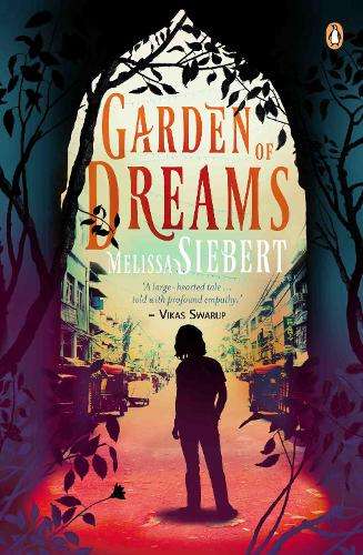 Garden of dreams - Melissa Siebert