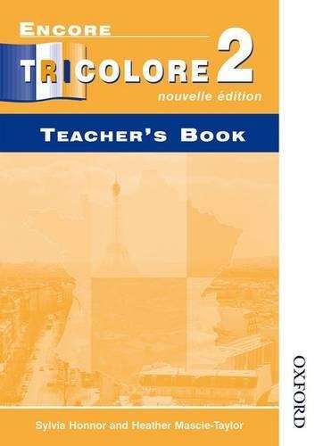 Encore Tricolore Nouvelle 2 Teacher's Book - Sylvia Honnor