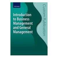 Introduction To Business And General Management - CUSTOMEDITION