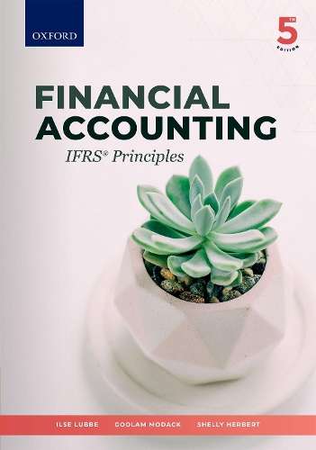 Financial accounting: IFRS Principles - Ilse Lubbe