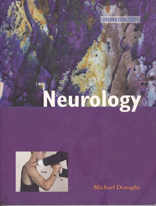 NEUROLOGY OXFORD CORE TEXTS SECONDHAND - DONAGHY