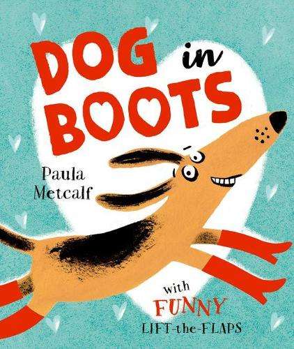 Dog in Boots - Paula Metcalf