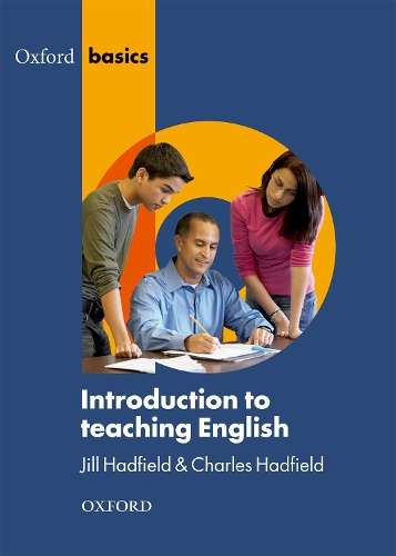 Introduction to Teaching English - Jill Hadfield