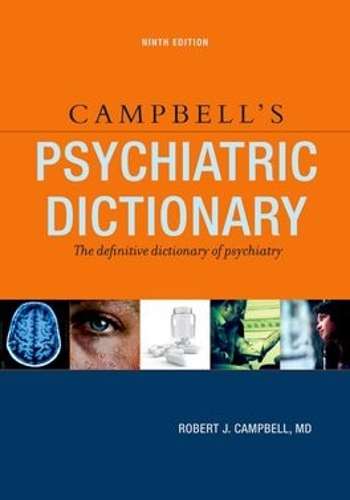 Campbell's Psychiatric Dictionary - Robert Jean Campbell