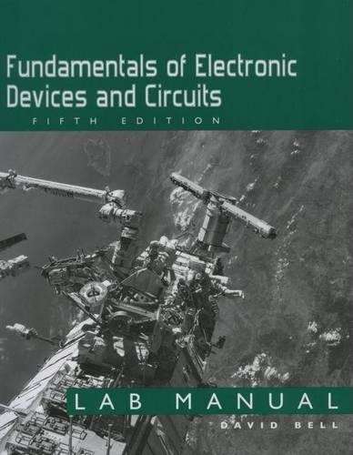 Fundamentals of Electronic Devices and Circuits Lab Manual - Mr David Bell