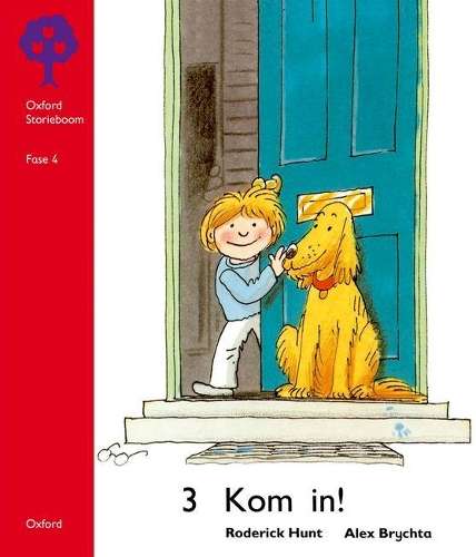 Kom in! : Fase 4 - OXFORD-STORIEBOOM