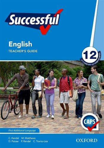 Oxford successful English CAPS: Gr 12: Teacher's book and CD - ENG-GR12