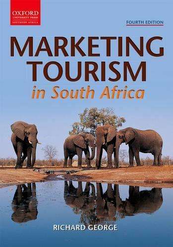 Marketing Tourism in South Africa - Richard George - 9780195995404