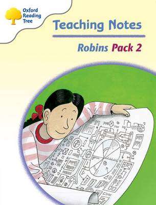 Oxford Reading Tree: Levels 6-10: Robins: Teaching Notes Pack 2 - Jo Apperley