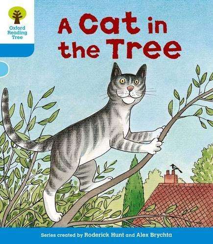 Oxford Reading Tree: Level 3: Stories: A Cat in the Tree - Roderick Hunt