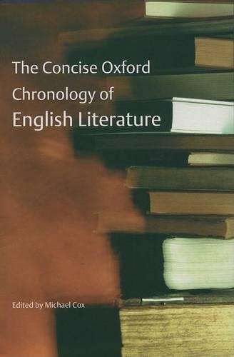 The Concise Oxford Chronology of English Literature - X