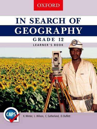 In search of geography: Gr 12: Learner's book - K. Winter