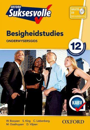 Oxford suksesvolle besigheidstudies: Gr 12: Onderwysers gids - BS-GR12