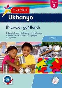 Oxford ukhanyo CAPS: Gr 3: Reader - T. Bandla-Thunzi