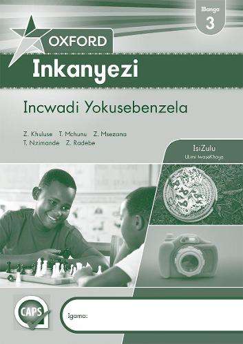 Oxford inkanyezi CAPS: Gr 3: Workbook - Z. Khuluse