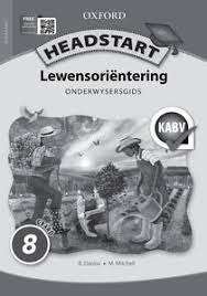 Oxford headstart lewensorientering: Gr 8: Onderwysers gids - LO-GR8