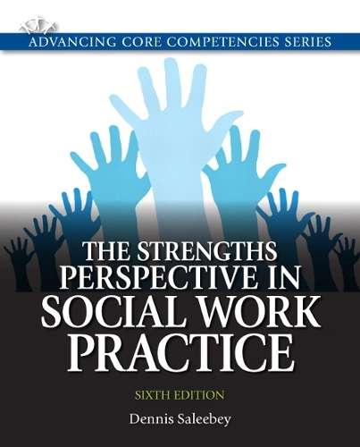 Strengths Perspective in Social Work Practice - N
