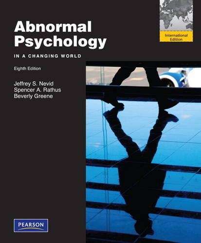 Abnormal Psychology in a Changing World - Jeffrey S. Nevid - 9780205027330