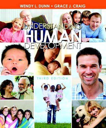 Understanding Human Development - Wendy L. Dunn