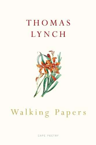 Walking Papers - Thomas Lynch