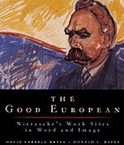The Good European - David Farrell Krell