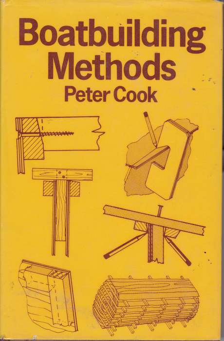 BOATBUILDING METHODS SECONDHAND - COOK,P